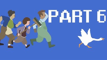 Untitled Goose Game Walkthrough - Part 6 [No Commentary]