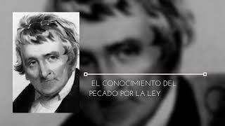 Archibald Alexander -  El Conocimiento del Pecado por la Ley