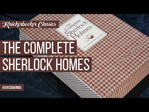 The Complete Sherlock Holmes | Knickerbocker Classics | BookCravings