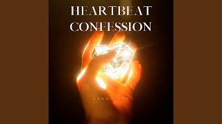 Heartbeat Confession