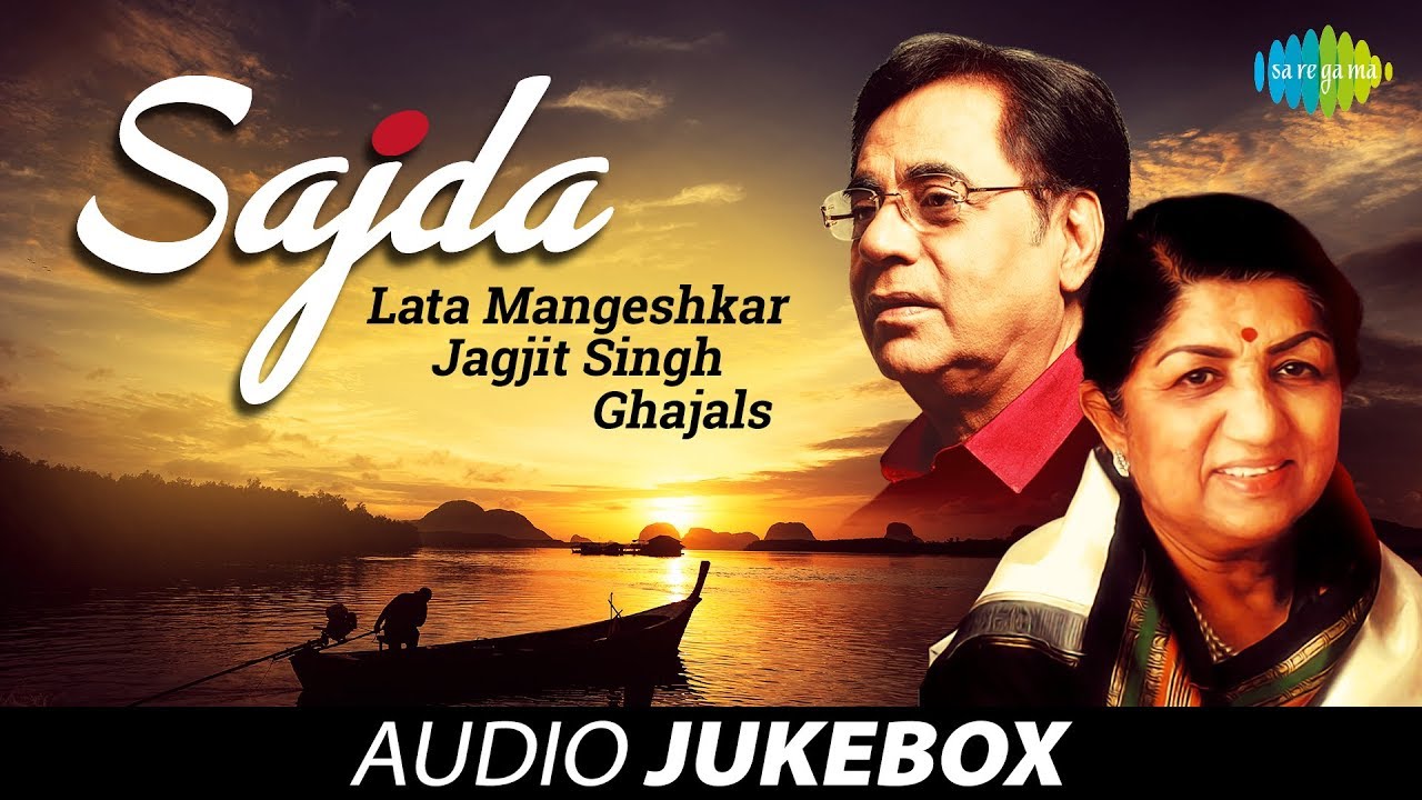 Lata Mangeshkar  Jagjit Singh Ghazals  Sajda Vol 2  HD Audio Jukebox