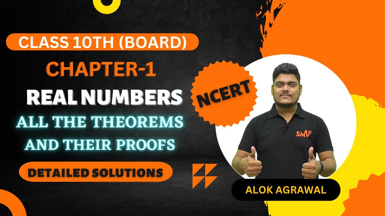 Class 10th Maths NCERT All the theorems with their proofs (Real Numbers) |CBSE| Boards | SMV CLASSES