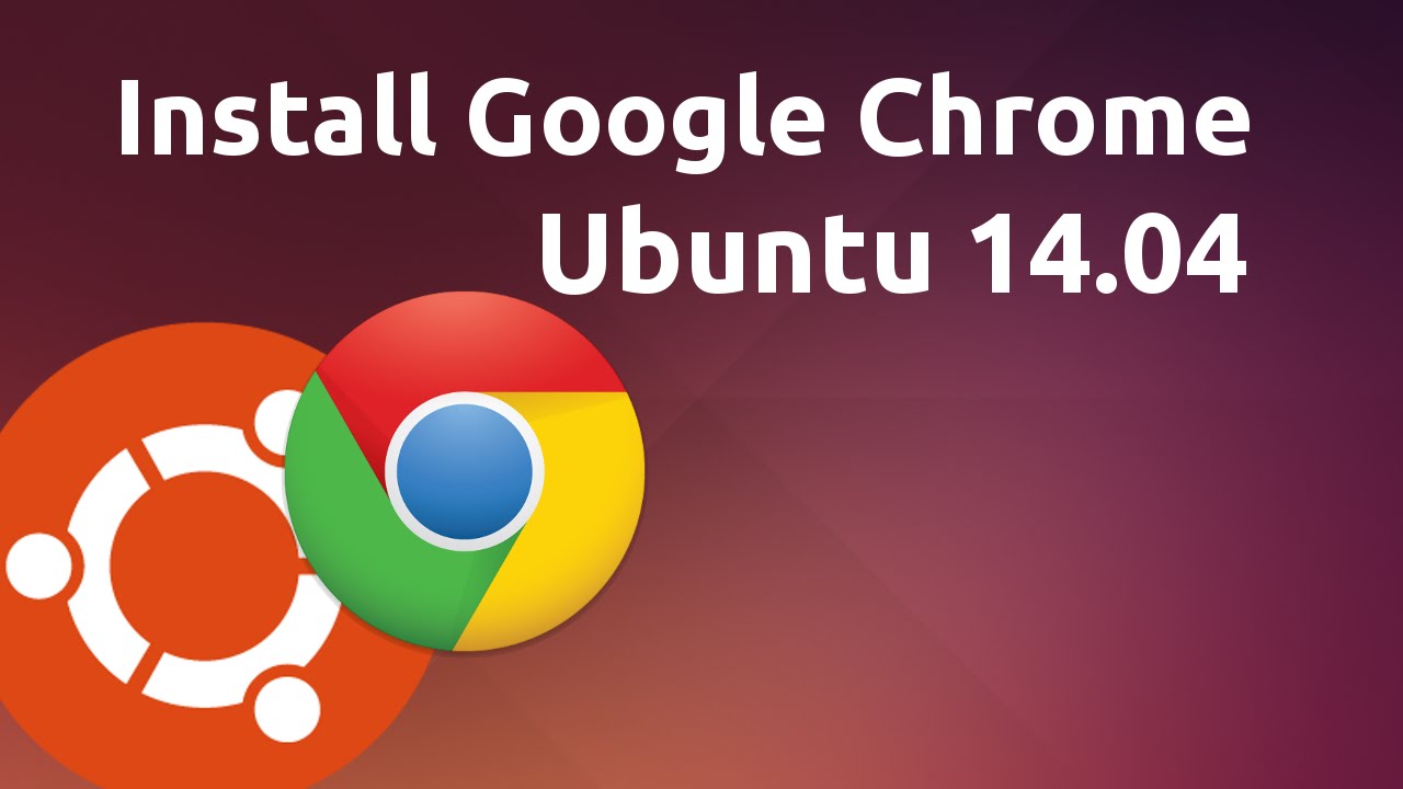 how to download google chrome on ubuntu