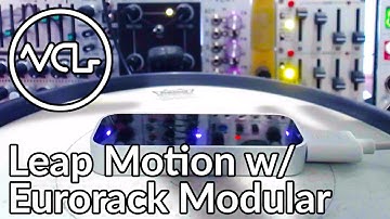 Hands Free Eurorack Modular With Leap Motion
