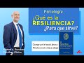 👉¿Qué es la RESILIENCIA y para que sirve | Psicología👈 | Manuel A. Escudero (1 de 2)