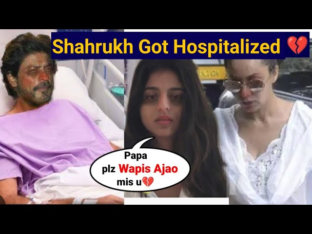 Gauri Khan Arrived Hospital After Sharukh Khan Heart Attack and Admit DK  Ahmedabad hospital - YouTube