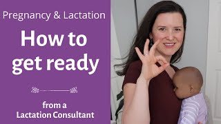 Preparing for pregnancy | Preparing for lactation | Preparing for baby. What you need to be READY.