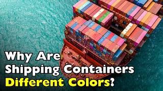 Do Shipping Container Colors Mean Anything