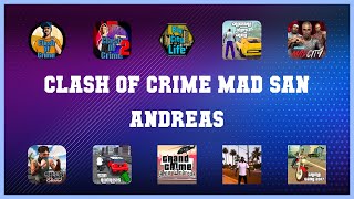 Super 10 Clash Of Crime Mad San Andreas Android Apps screenshot 2