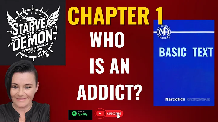 Who is an Addict NA Basic Text Chap 1