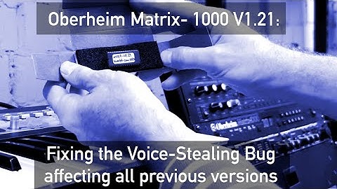 New Matrix-1000 V1.21 firmware fixes ancient voice stealing bug
