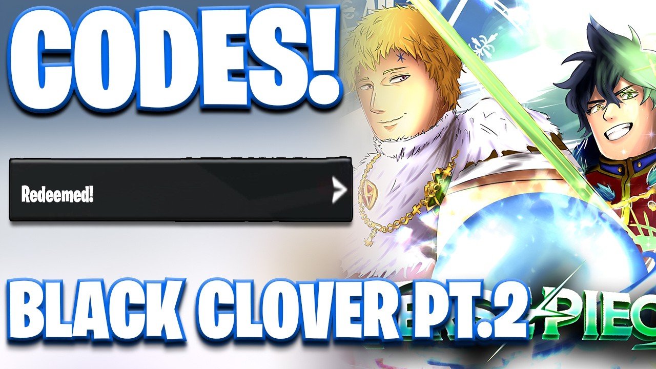 *⚫ BLACK CLOVER PT. 2 * VERSE PIECE NEW BLACK CLOVER PART 2 UPDATE CODES! ROBLOX VERSE PIECE CODES