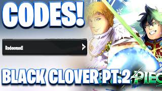 *⚫ BLACK CLOVER PT. 2 * VERSE PIECE NEW BLACK CLOVER PART 2 UPDATE CODES! ROBLOX VERSE PIECE CODES