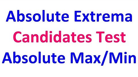 3.5B - Finding Absolute Extrema Using a Candidates Test [AP Calculus]