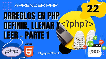 🐘 ARREGLOS EN PHP EJEMPLOS 🔔 COMO DEFINIRLOS Y LEERLOS  ▶ CURSO DE PHP DESDE CERO
