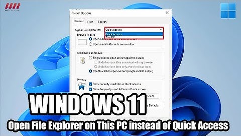 How to Open File Explorer on This PC instead of Quick Access on Windows 11
