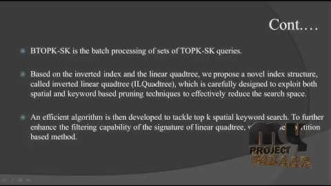 Inverted Linear Quadtree: Efficient Top K SpatialKeyword Search | Final Year Projects 2016
