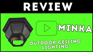 Minka Outdoor Light Review