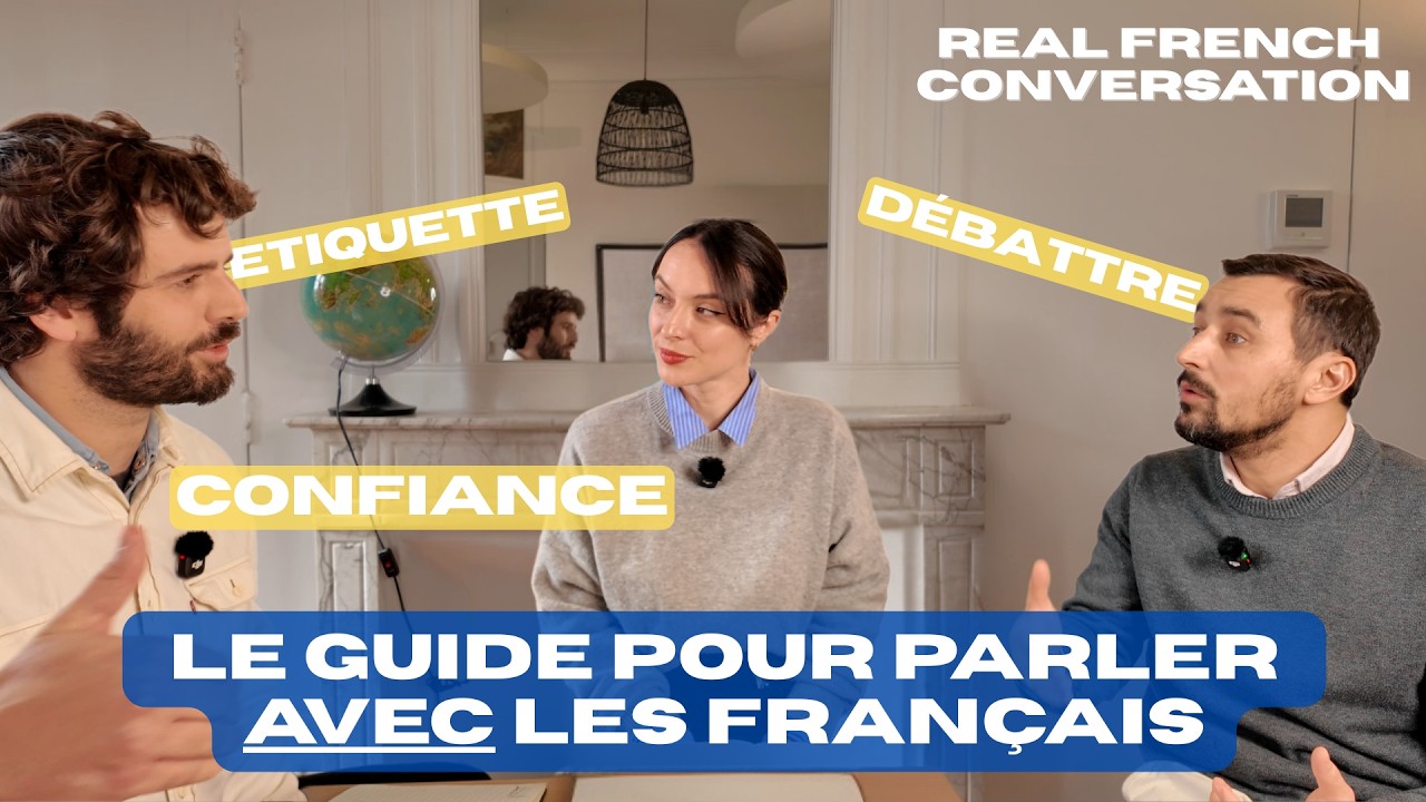 Comment bien parler AVEC les Français | Conversation avec Gislain, expert en débat