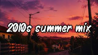 2010 Summer mix — The Best Songs of 2010 (One Hour Nostalgia Mix) 🎶