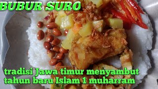 cara membuat bubur Sura atau jenang suro