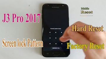 Hard reset J3 Pro 2017 to bypass screen lock pattern.