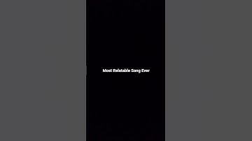 Thumbnail of Most Relatable Song Ever #foryou #fyp #trending #viral #relatable #music #audio #shorts #shortsfeed