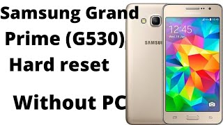 Samsung Grand prime Hard reset pattern unlock |How to unlock G530 pattern lock