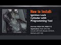 Ford Ignition Lock Cylinder Kit with Programming Tool Installation Video by Dorman products