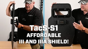 TacS-S1 Affordable Ballistic Shields Level III and IIIA