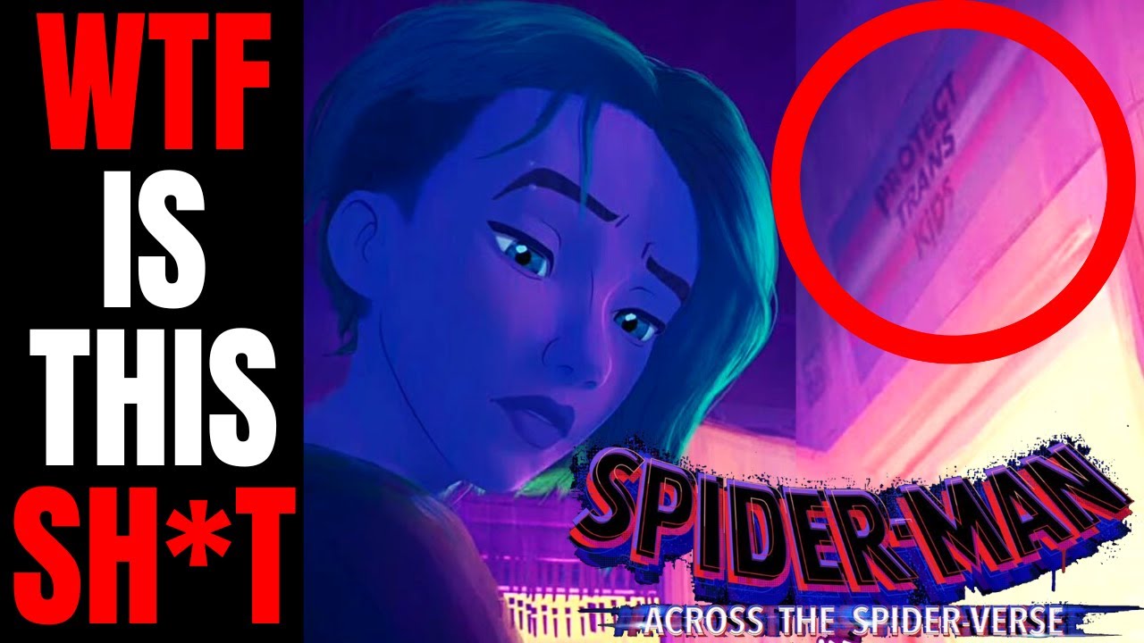 Spider-Man: Across the Spider-Verse' Trailer Says Transgender Rights