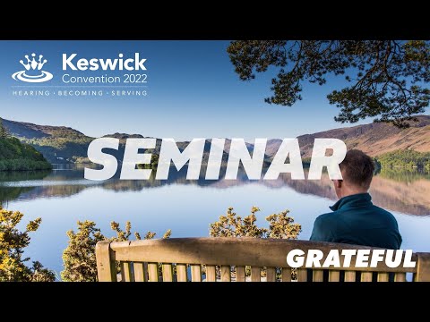 Seminar: Grateful for Past Battles - Creation, God and everything else