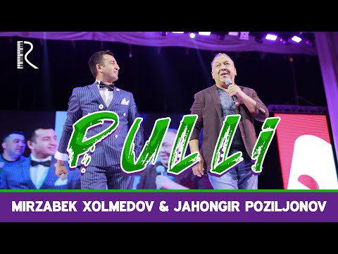 Mirzabek Xolmedov (Mirzo teatri) & Jahongir Poziljonov (Bojalar) - Pulli