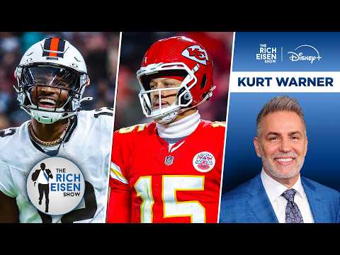 NFL Network’s Kurt Warner on Mahomes’ Return & Shedeur Chances to be Browns’ QB1 | Rich Eisen Show