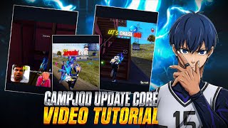 @CampJodff NEW UPDATE CORE SHORT VIDEO EDITING TUTORIAL 🚀 PGLDRKRAI NEW VIDEO EDITING TUTORIAL 💯