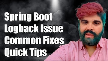 Spring Boot Ignoring logback-spring.xml: Common Issues and Solutions