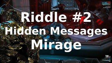 Riddle 2 Hidden Messages Mirage Systems Warframe