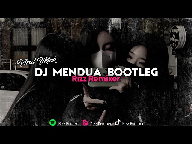 DJ MENDUA ( BOOTLEG ) MENGKANE VIRAL TIKTOK 😎 class=