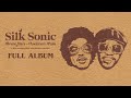 Bruno mars  anderson paak  an evening with silk sonic full album