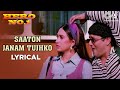 Saaton janam tujhko lyrical  hero no1  govinda  karisma kapoor  kumar sanu  90s hindi hits