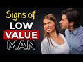 8 Signs of Low Value Man (The SAD Truth About Being Low Value)