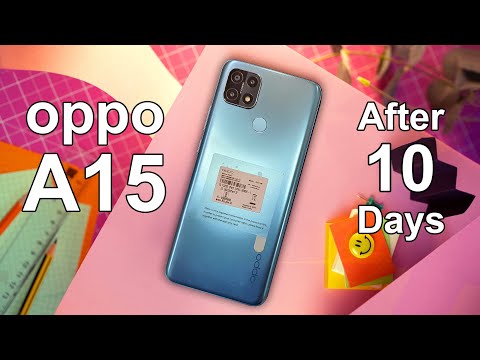 Oppo A15 After 10 Days Of Usage | Review | Don't Buy Oppo A15