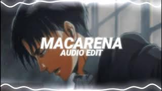 macarena - los del rio [edit audio]