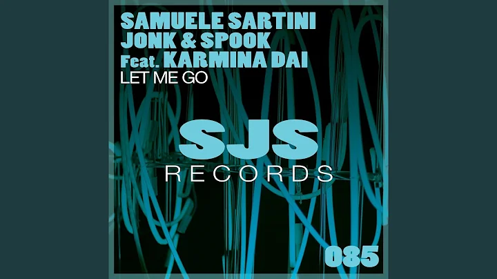 Let Me Go (feat. Karmina Dai)