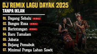 Download Lagu TANPA IKLAN DJ LAGU DAYAK TERBARU 2025 MP3 Download Lagu TANPA IKLAN DJ LAGU DAYAK TERBARU 2025 MP3