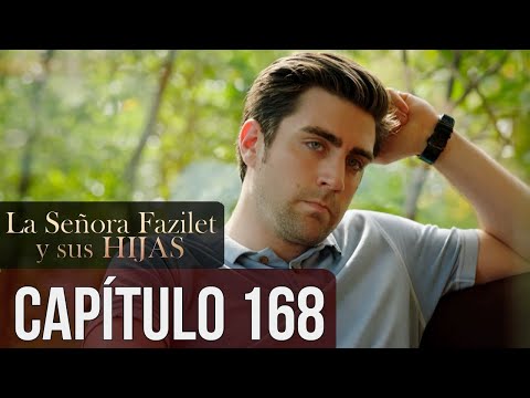 La Señora Fazilet Y Sus Hijas Capítulo 168 Audio Español