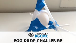 Virtually BGCMC - Egg Drop Challenge