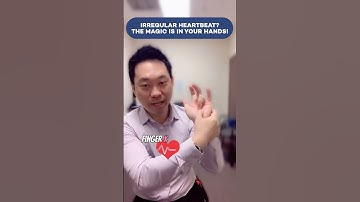 Irregular Heartbeat? The Magic is in Your Hands!