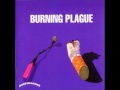 Burning Plague - She Went Riding