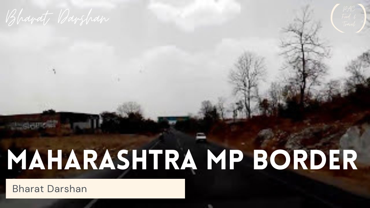 Maharashtra MP Border - YouTube